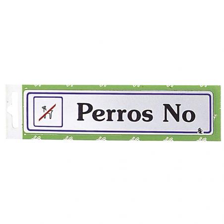 Rotulo "Perros No"